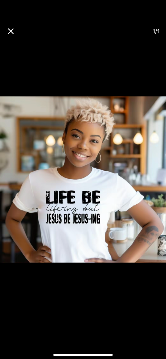 Life Be Lifeing