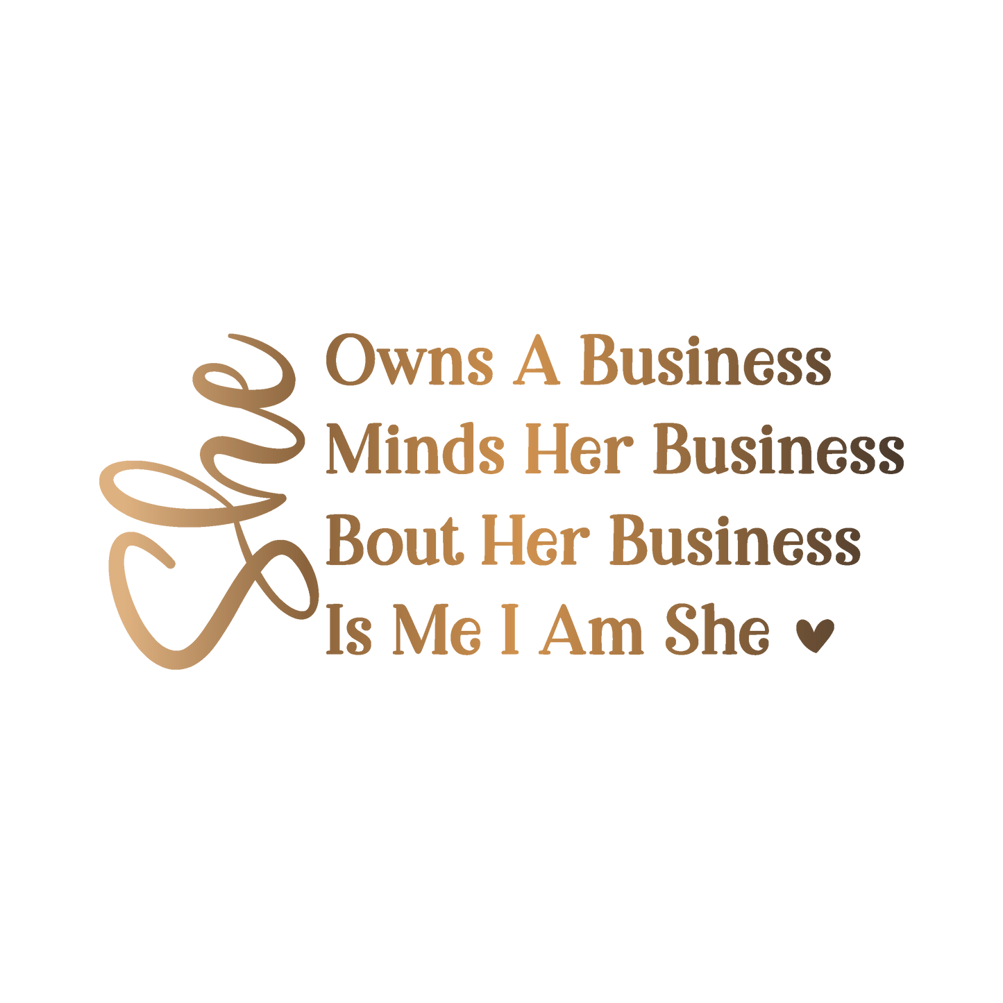 She Owns A Business